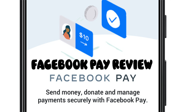Facebook Pay Review
