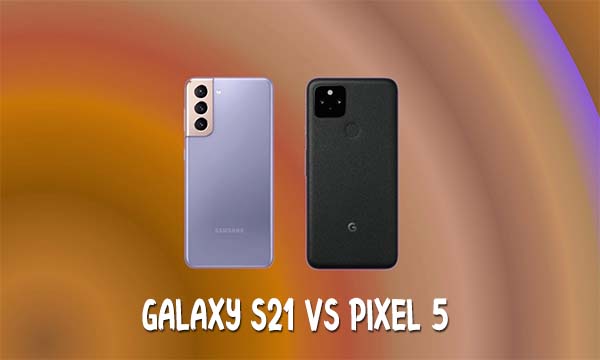 Galaxy S21 Vs Pixel 5
