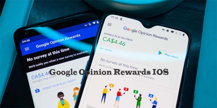 Google Opinion Rewards IOS