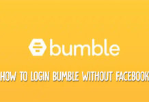 How to Login Bumble Without Facebook