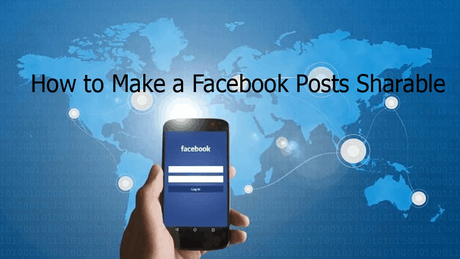 How to Make a Facebook Posts Sharable