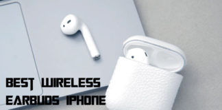 Best Wireless Earbuds iPhone