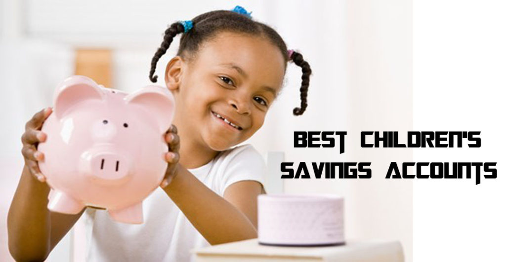 Best Children's Savings Accounts