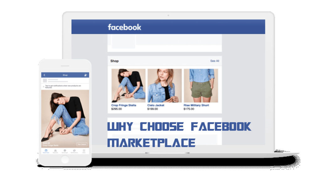 Reasons for Choosing Facebook Marketplace