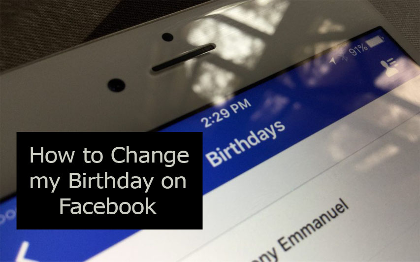 How to Change my Birthday on Facebook
