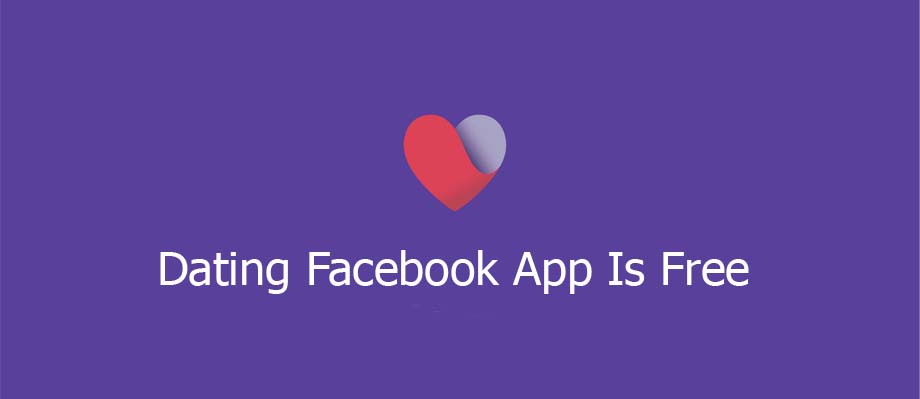 Dating Facebook App Is Free