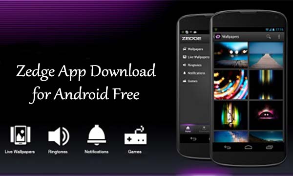 Zedge App Download for Android Free