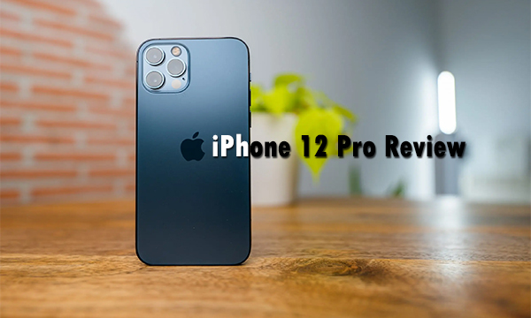 iPhone 12 Pro Review