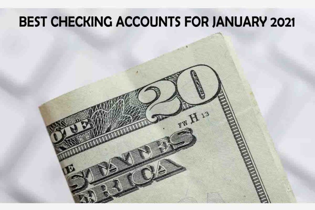 Best Checking Accounts for January 2021