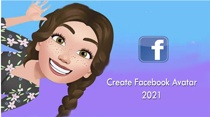 Create Facebook Avatar 2021