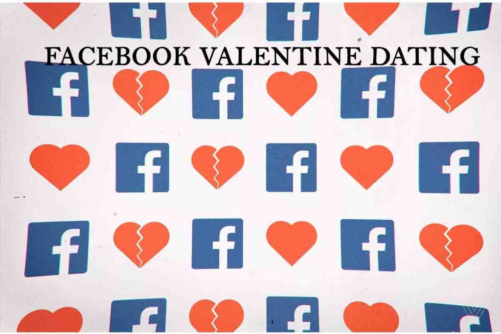 Facebook Valentine Dating