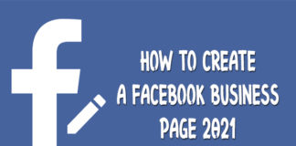 How to Create a Facebook Business Page 2021