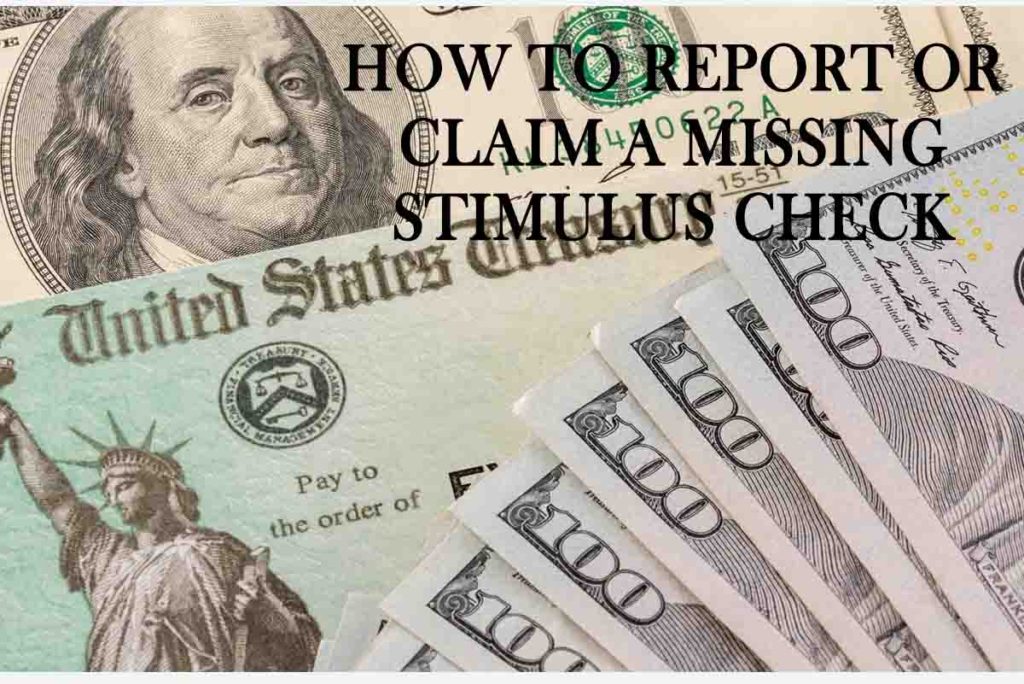 How to Report or Claim A Missing Stimulus Check