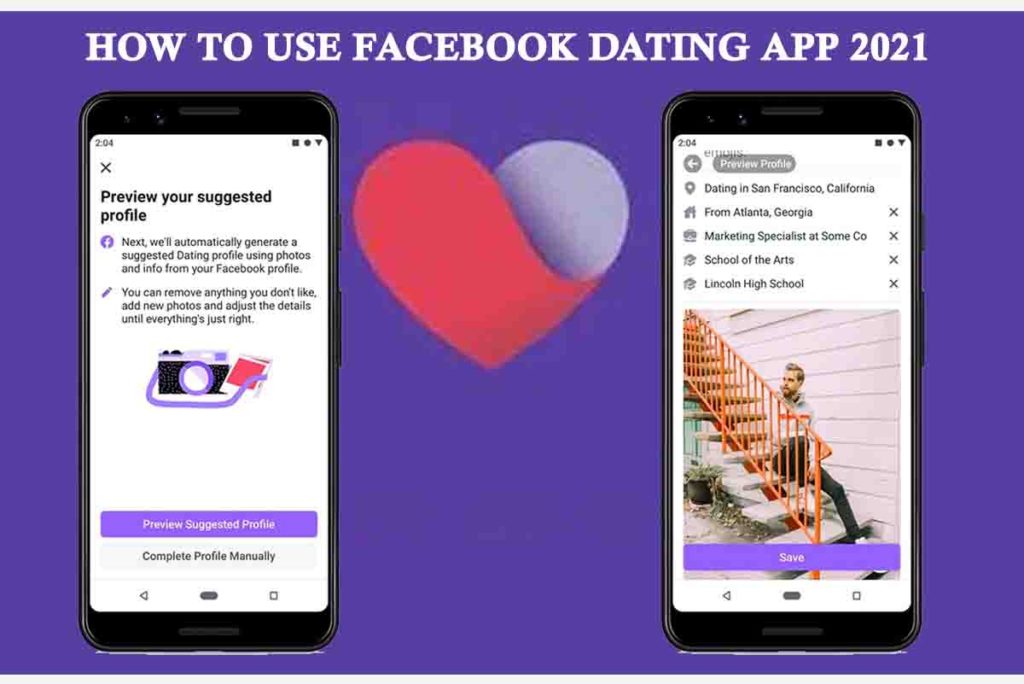 How to use Facebook Dating App 2021 