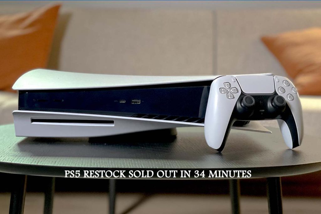 PS5 Restock Sold out in 34 Minutes