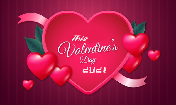 This Valentine’s Day 2021