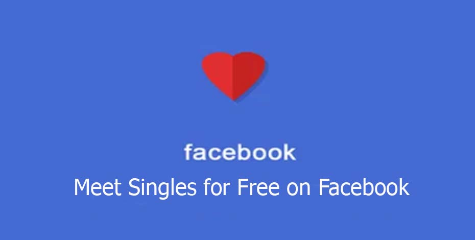 Meet Singles for Free on Facebook