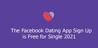 The Facebook Dating App Sign Up is Free for Single 2021