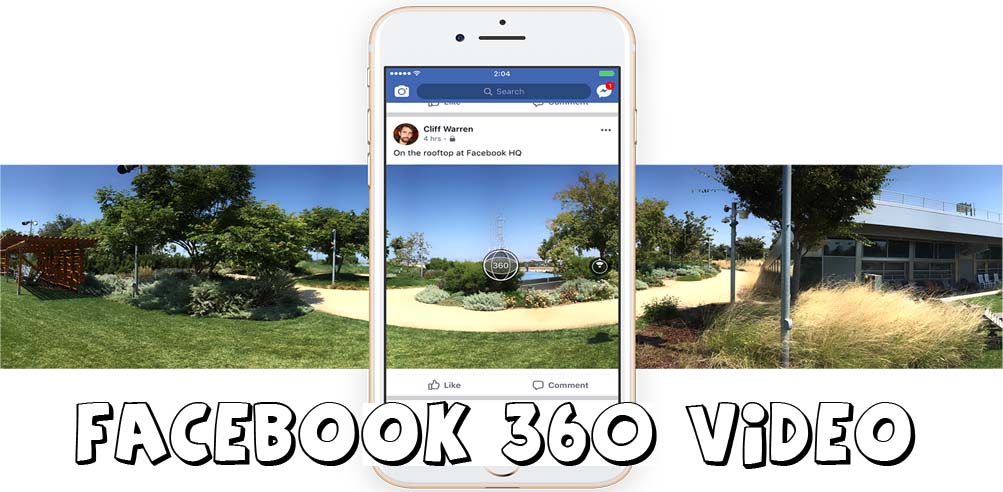 Facebook 360 Video