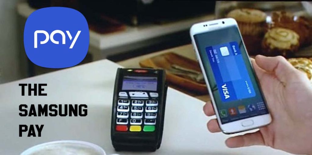The Samsung Pay