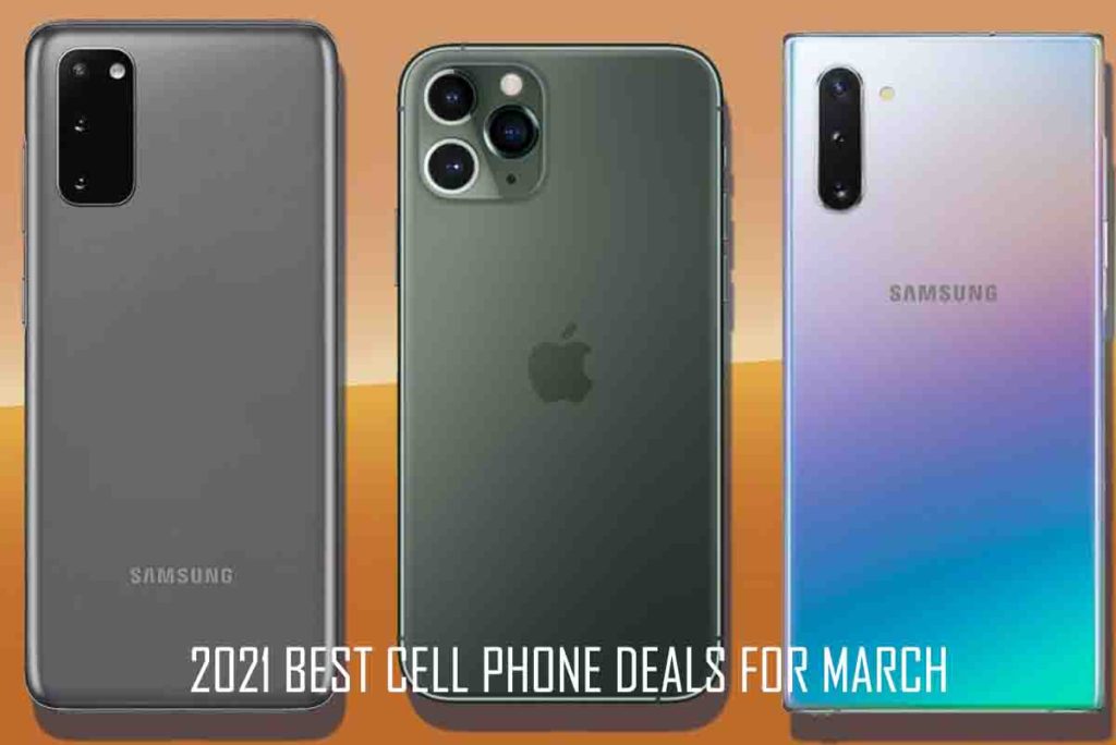 2021 Best Cell Phone Deals for March 