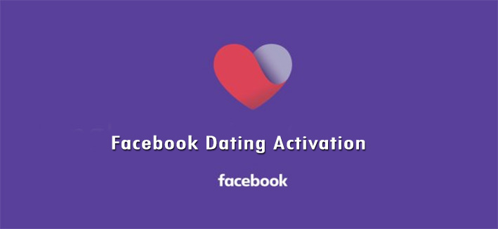 Facebook Dating Activation