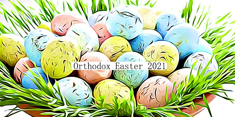 Orthodox Easter 2021