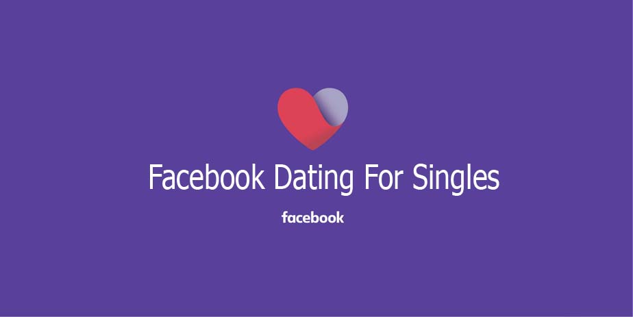Facebook Dating For Singles