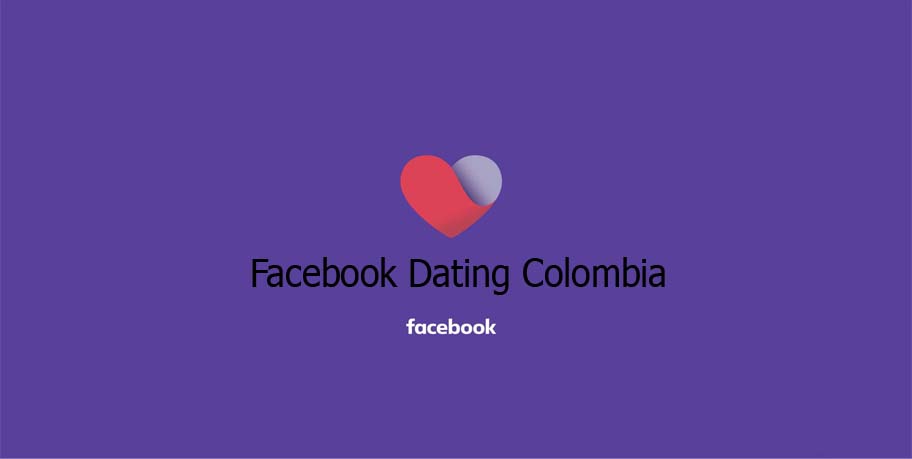 Facebook Dating Colombia
