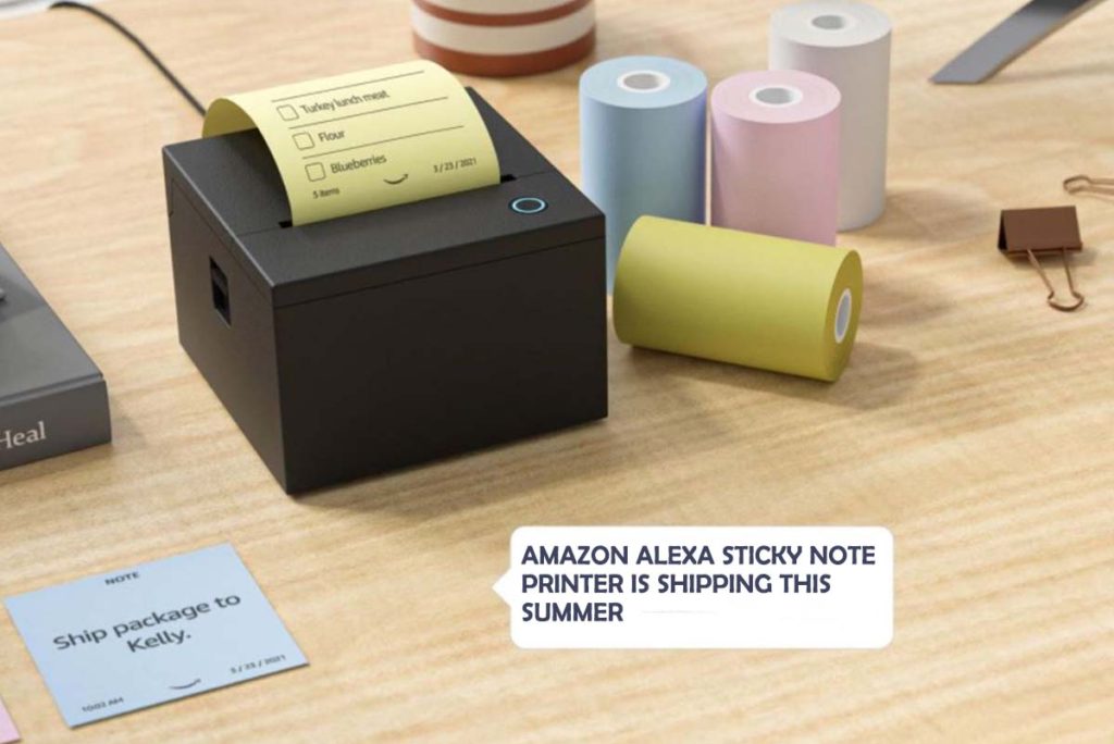 Amazon Alexa Sticky Note Printer is Shipping this Summer