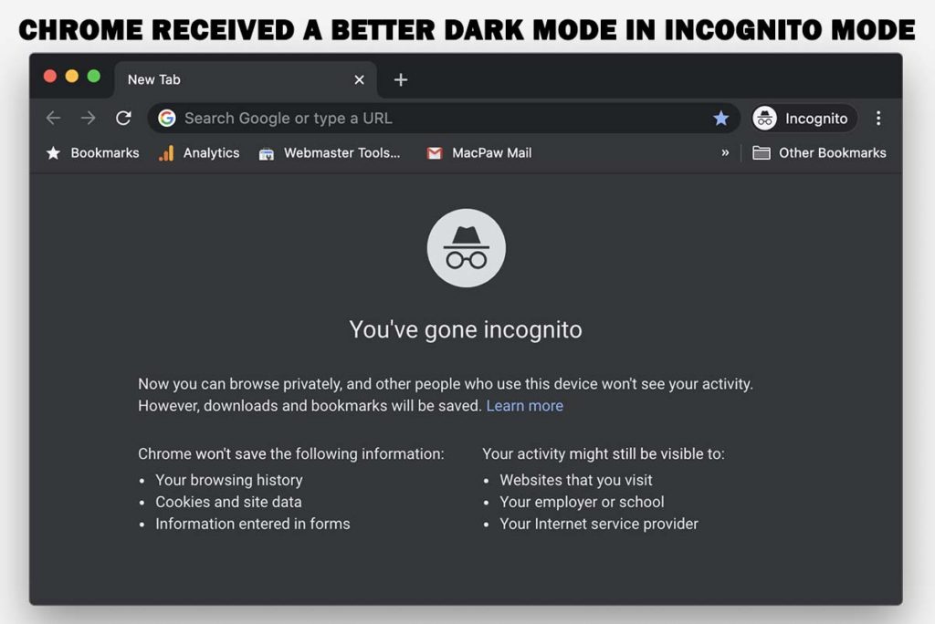 Chrome Received A Better Dark Mode in Incognito Mode