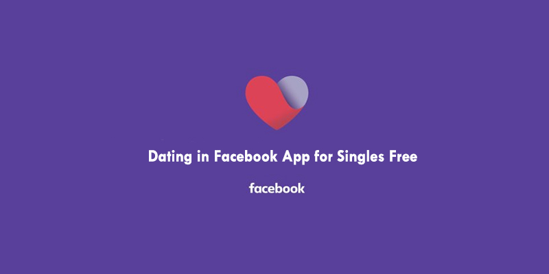 Dating in Facebook App for Singles Free