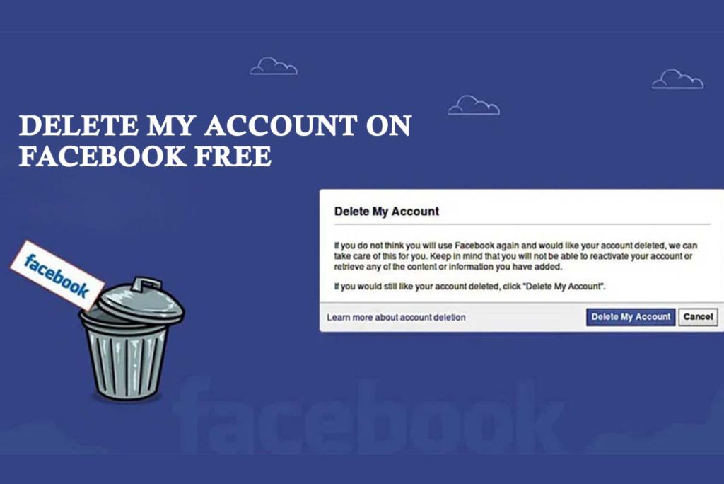 Delete My Account on Facebook Free