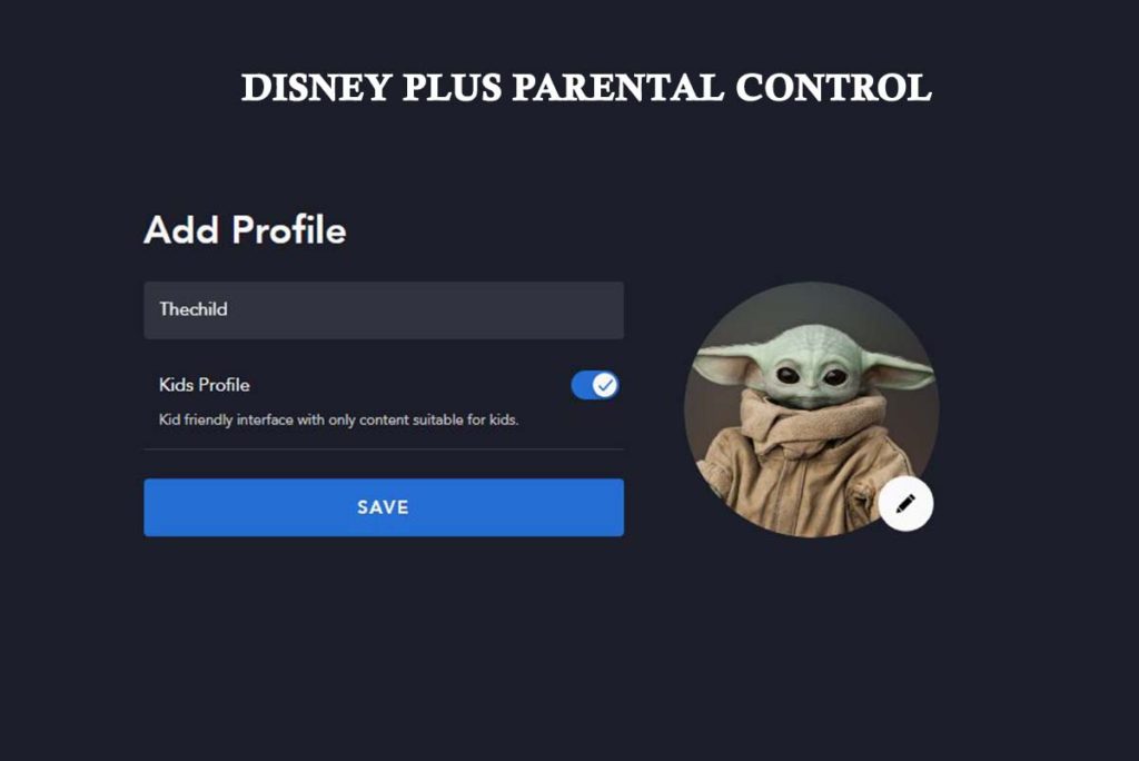 Disney Plus Parental Control