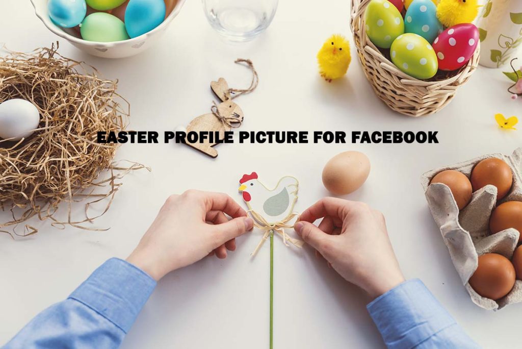 Easter Profile picture for Facebook