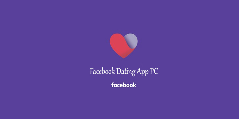 Facebook Dating App PC