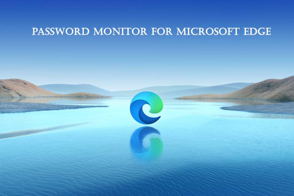 Password Monitor for Microsoft Edge