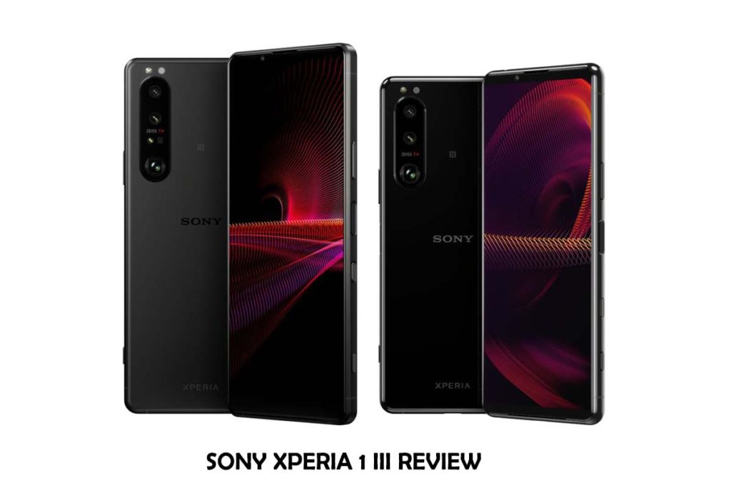 Sony Xperia 1 III Review 