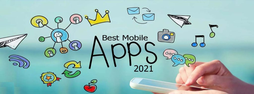 Best Mobile Apps 2021