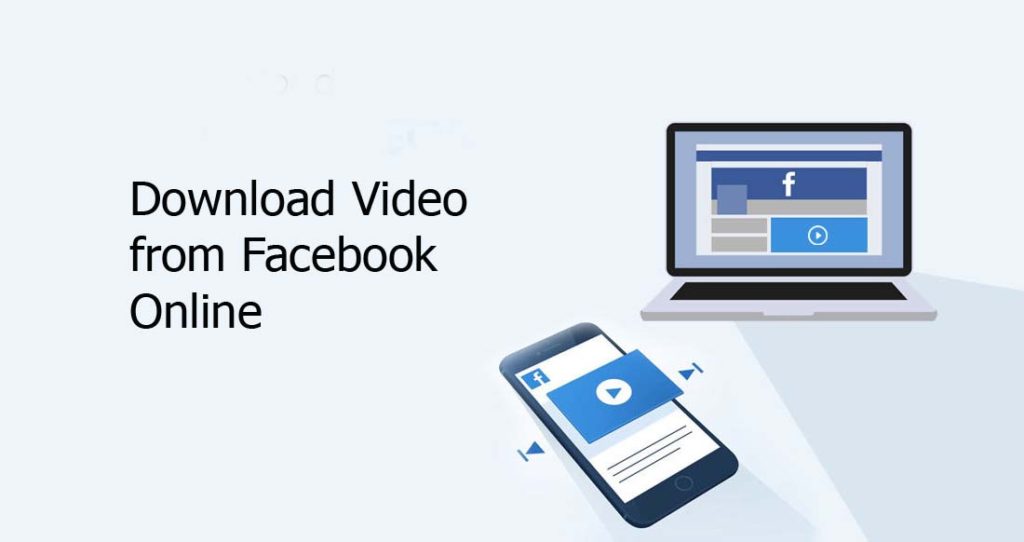 Download Video from Facebook Online