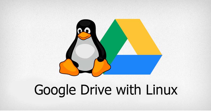 Google Drive with Linux