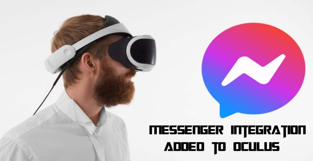 Messenger Integration added to Oculus