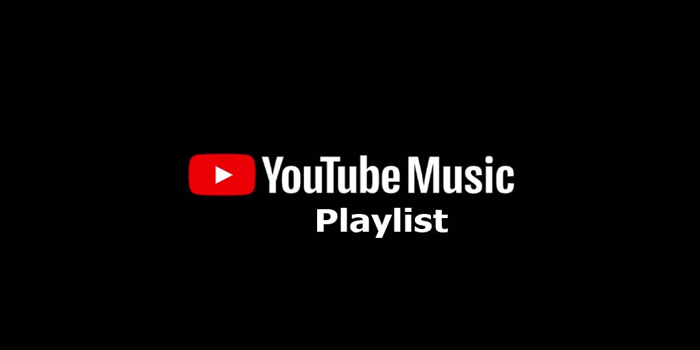 YouTube Music Playlist