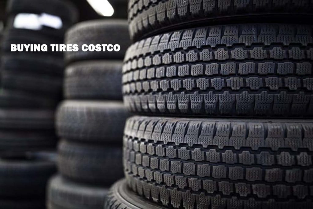 Buying Tires Costco