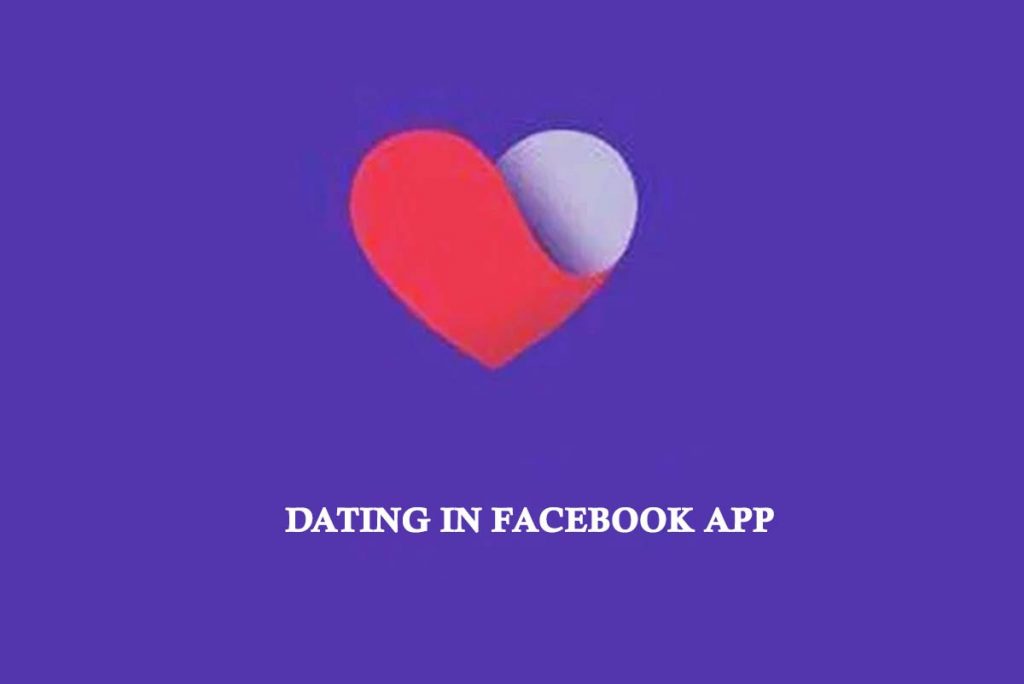Dating in Facebook App