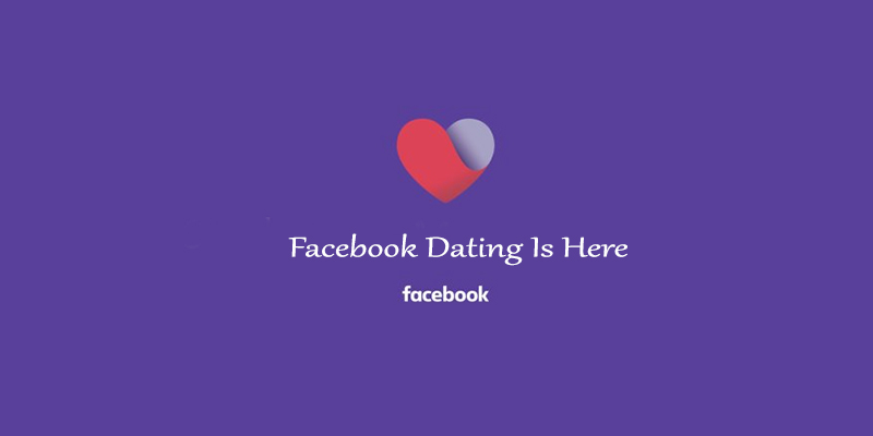 Facebook Dating Is Here