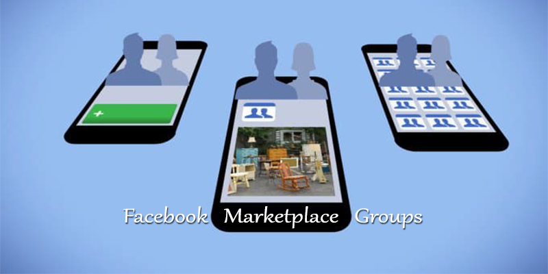 Facebook Marketplace Groups