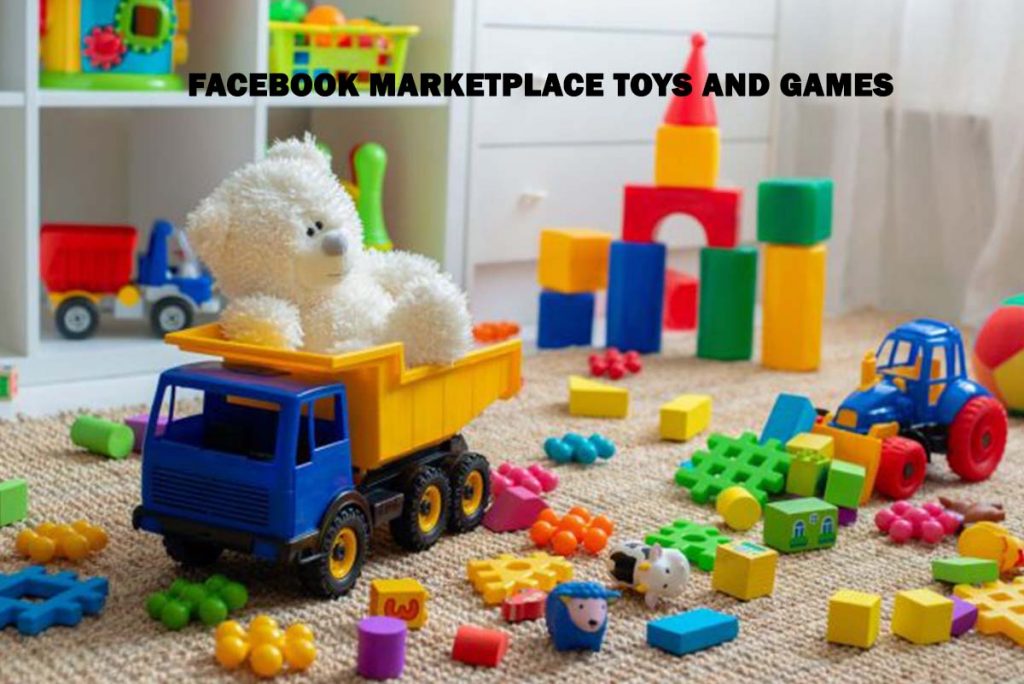Facebook Marketplace Toys and Games