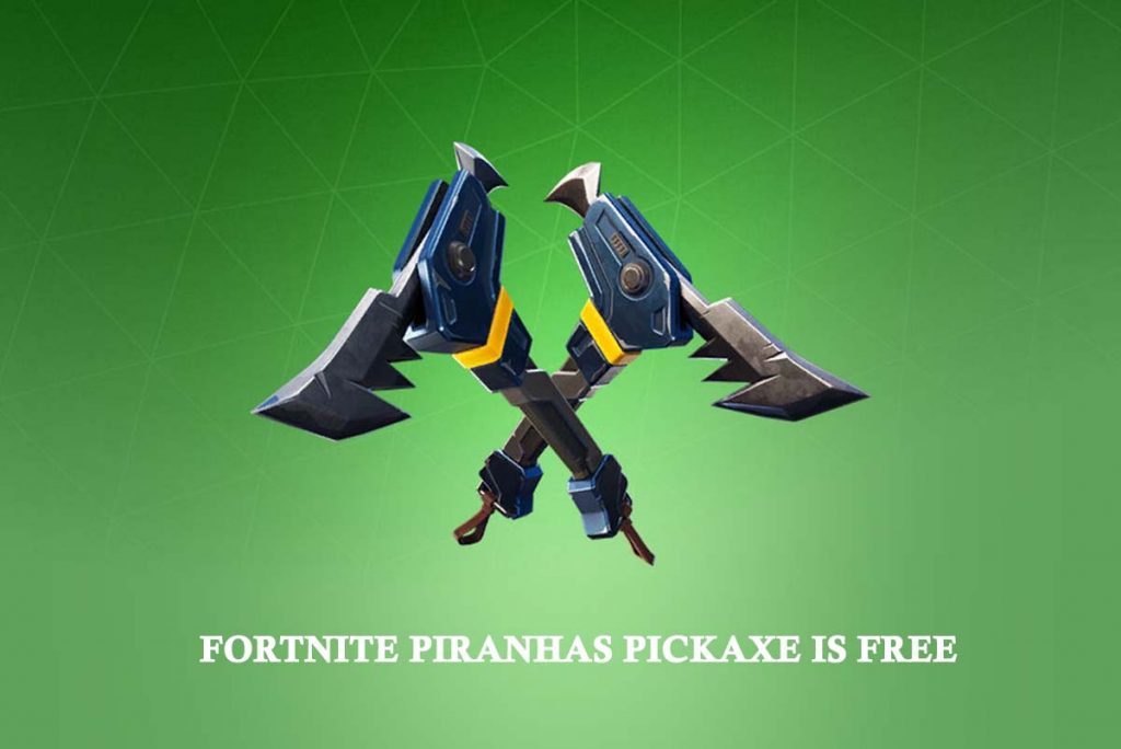 Fortnite Piranhas Pickaxe is Free