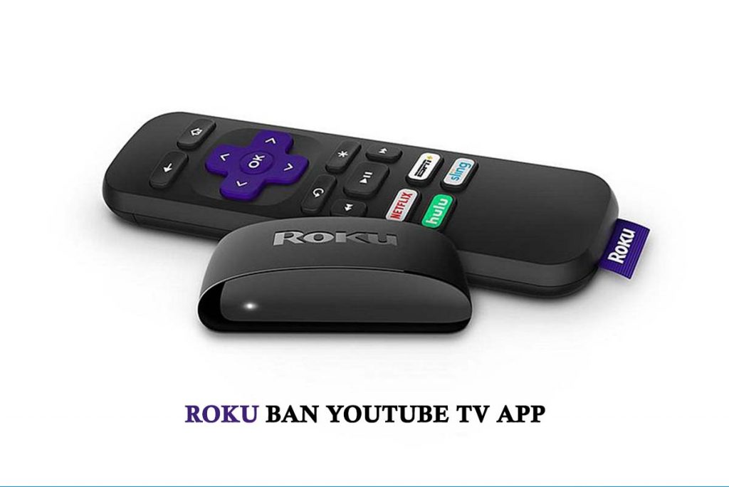 Roku Ban YouTube TV App